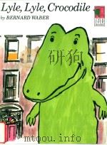 Lyle Lyle Crocodile（ PDF版）