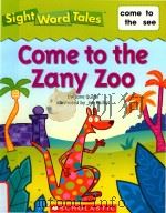 COME TO THE ZANY ZOO PDF电子版封面 9780545016452 Maria Fleming
