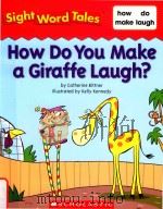 HOW DO YOU MAKE A GIRAFFE LAUGH?（ PDF版）