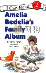 Amelia bedelia family Album ? 1988 PDF电子版封面 9780060511166