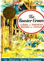 The rooster crows: a book of American rhymes and jingles 1987 PDF电子版封面 9780689711534 Maud and Miska Petersham