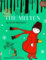 The mitten: an old Ukrainian folktale 1989 PDF电子版封面 9780688092382 Alvin Tresselt; Yaroslava; E.R