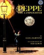 Peppe the lamplighter 1997 PDF电子版封面 9780688154691 Elisa Bartone