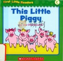 First little readers: Guided reading level C this liffle piggy PDF电子版封面 9780545254946 Liza Charlesworth
