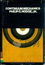 CONTINUUM MECHANICS AN INTRODUCTORY TEXT FOR ENGINEERS（1970 PDF版）