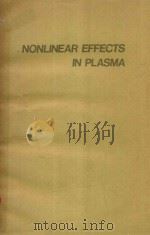 NONLINEAR EFFECTS IN PLASMA（1970 PDF版）