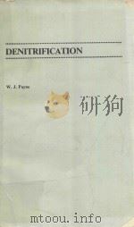 DENITRIFICATION 1981 PDF电子版封面 0471047643 W.J.PAYNE