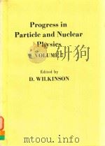 PROGRESS IN PARTICLE AND NUCLEAR PHYSICS VOLUME 7（1981 PDF版）