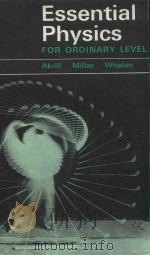 ESSENTIAL PHYSICS FOR ORDINARY LEVEL（1970 PDF版）