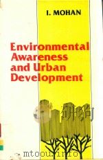 ENVIRONMENTAL AWARENESS AND URBAN DEVELOPMENT（1988 PDF版）