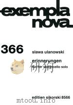 exempla nova 366 erinnerungen fur/for violoncello solo（ PDF版）