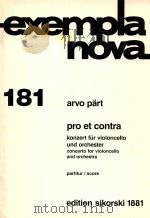 exempla nova 181 Pro et contra konzert fur violoncello und orchester concerto forvioloncello and orc（ PDF版）