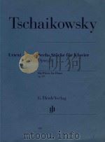 SECHS STUCKE FUR KLAVIER OPUS 19 PDF电子版封面 TSCHAIKOWSKY