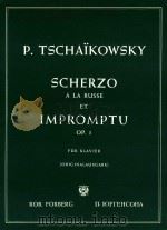 scherzo a la russe et impromptu op.1 PDF电子版封面 p.tschaikowsky