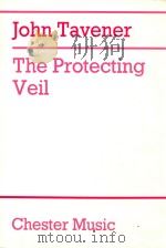 The protecting veil PDF电子版封面 john tavener
