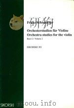 Orchesterstudien fur violine orchestra studies for the violin（ PDF版）