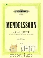 concerto for piano and orchestra/fur klavier und orchester no.1 G minor/g-moll op.25 PDF电子版封面 Felix mendelssohn