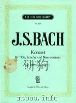 KONZEMT FUR FLOTE STREICHER UND BASSO CONTINUO E-MOLL PDF电子版封面 J.S.BACH