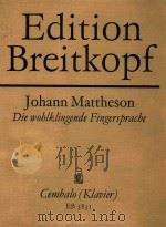 Die woblklingende fingerspracbe fugen und suitensatze fur cembalo oder klavier（ PDF版）