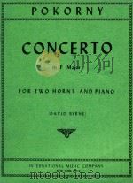 Concerto in F Major for two Horns and Piano 1986 PDF电子版封面 F.X.Pokorny