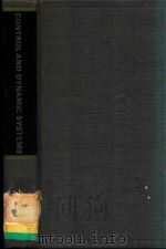 CONTROL AND DYNAMIC SYSTEMS ADVANCES IN THEORY AND APPLICATION VOLUME 15 1979（1979 PDF版）