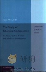 THE STUDY OF CHEMICAL COMPOSITION AN ACCOUNT OF ITS METHOD AND HISTORICAL DEVELOPMENT WITH ILLUSTRAT（1904 PDF版）