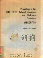 PROCEEDINGS OF THE IEEE 1978 NATIONAL AEROSPACE AND ELECTRONICS CONFERENCE NAECON'78 VOLUME 1 O（1978 PDF版）