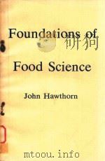 FOUNDATIONS OF FOOD SCIENCE（1981 PDF版）