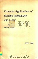 PRACTICAL APPLICATIONS OF NEUTRON RADIOGRAPHY AND GAGING（1976 PDF版）