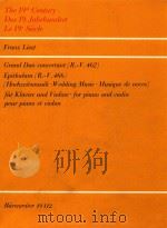 Grand duo concertant(R.-V.462) Epithalam(R.-V.466) for piano and violin（1971 PDF版）