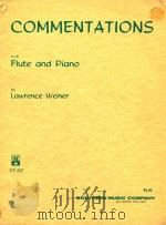 Commentations: for two flute and piano 1981 PDF电子版封面 L.Weiner曲