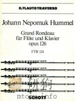 Grand Rondeau for Flute and Piano opus 126 1981 PDF电子版封面