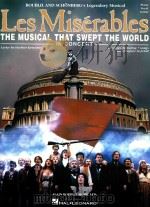 Les miserables the musical that swept the world in concert boublil and schonberg's Legendary mu PDF电子版封面 claude-michel schonberg