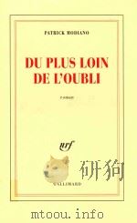 Du plus loin de l'oubli 1996 PDF电子版封面 2070744124