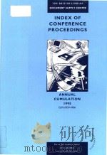 Index Of Conference Proceedings Annualn Cumulation 1995（1996 PDF版）