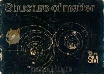 STRUCTURE OF MATTER ADVANCED PHYSICS PROJECT FOR INDEPENDENT LEARNING（1978 PDF版）