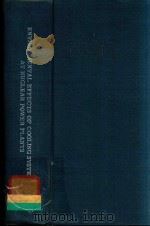 ENVIRONMENTAL EFFECTS OF COOLING SYSTEMS AT NUCLEAR POWER PLANTS（1975 PDF版）