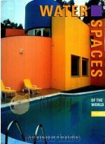 WATER SPACES OF THE WORLD VOLUME 2 1999 PDF电子版封面 186470036X