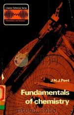 FUNDAMENTALS OF CHEMISTRY A CHEMISTRY TEXTBOOK FOR TEC LEVEL 2 1978 PDF电子版封面 0582411645 J.H.J.PEET