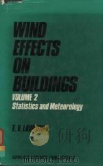 WIND EFFECTS ON BUILDINGS VOLUME 2 STATISTICS AND METEOROLOGY（1980 PDF版）