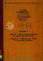 SUJET B-FORCES HYDRODYNAMIQUES EN REGIME NON-STATIONNAIRE SUBJECT B-HYDRODYNAMIC FORCES IN NON-STEAD PDF电子版封面