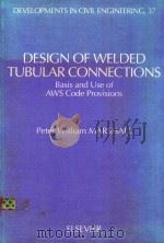 DESIGN OF WELDED TUBULAR CONNECTIONS BASIS AND USE OF AWS CODE PROVISIONS（1992 PDF版）