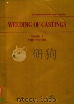WELDING OF CASTINGS VOLUME 1 THE PAPERS（1977 PDF版）