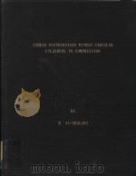 STRESS DISTRIBUTION WITHIN CIRCULAR CYLINDERS IN COMPRESSION（1973 PDF版）