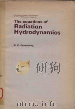 INTERNATIONAL SERIES OF MONOGRAPHS IN NATURAL PHILOSOPHY VOLUME 54 THE EQUATIONS OF RADIATION HYDROD（1973 PDF版）
