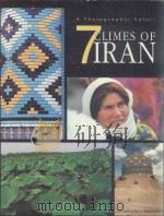 7 CLIMES OF IRAN A PHOTOGRAPHIC SAFARI 1998 PDF电子版封面 9643060691 J.YASSAVOIL