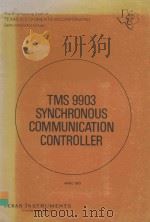 TMS 9903 SYNCHRONOUS COMMUNICATION CONTROLLER（1977 PDF版）