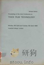 PROCEEDINGS OF THE JOINT CONFERENCE ON THICK FILM TECHNOLOGY 1968 REVISED EDITION（1968 PDF版）
