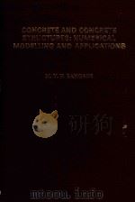 CONCRETE AND CONCRETE STRUCTURES: NUMERICAL MODELLING AND APPLICATIONS 1989 PDF电子版封面 1851662944 M.Y.H.BANGASH