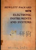 HEWLETT PACKARD 1978 ELECTRONIC INSTRUMENTS AND SYSTEMS（1978 PDF版）